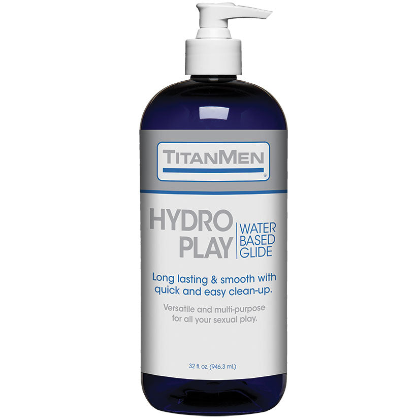 TitanMen Hydro-Play Water Based Glide 32oz--Toys 4 Daddy-Toys 4 Daddy